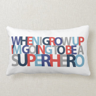 When I Grow Up... SUPERHERO Lumbar Cushion