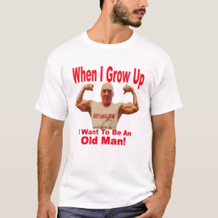 When I Grow Up T-Shirt