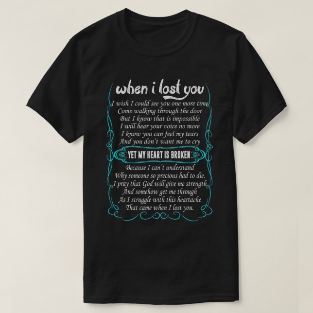 When I Lost You My Guardian Angel Memorial Day For T-Shirt (Design Front)