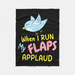 When I Run My Flaps Applaud Inappropriate Embarrin Fleece Blanket