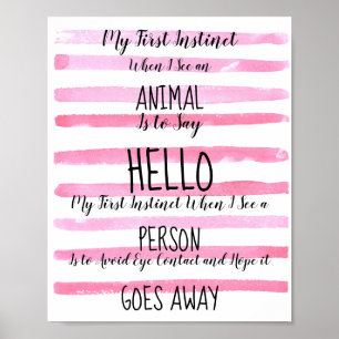 When I See an Animal, I Say Hello Poster
