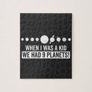 When i was a kid whe had 9 planets! jigsaw puzzle
