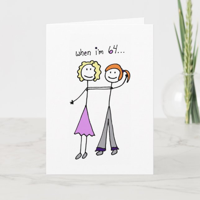 When I'm 64! Card (Front)