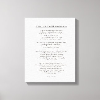When I'm an Old Horsewoman III Canvas Print