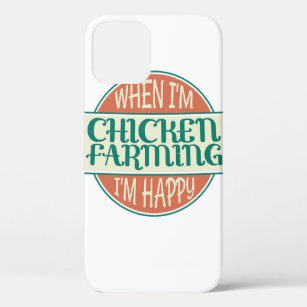 When I'm Chicken Farming I'm Happy Cute Retro Farm Case-Mate iPhone Case