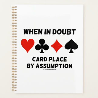When In Doubt Card Place By Assumption Bridge Planner