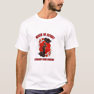When in doubt, conquer your demons T-Shirt