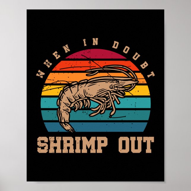 When In Doubt Shrimp Out Jiu Jitsu BJJ Martial Poster (Front)