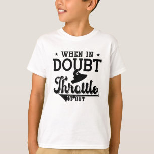 When In Doubt Throttle It Out Jet Skiing Jet Ski T-Shirt