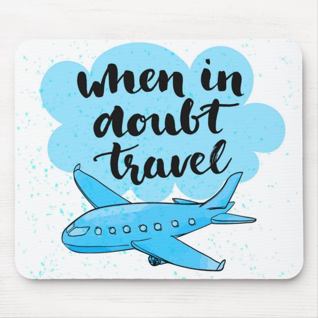When In Doubt Travel Mouse Mat (Front)