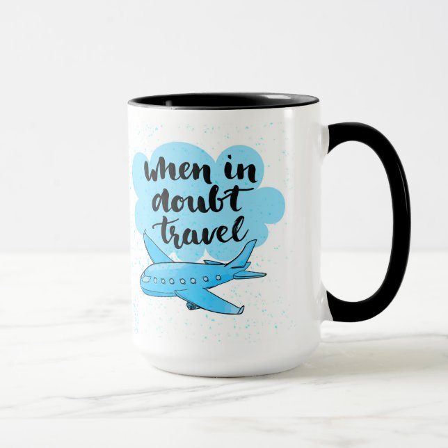 When In Doubt Travel Mug (Right)