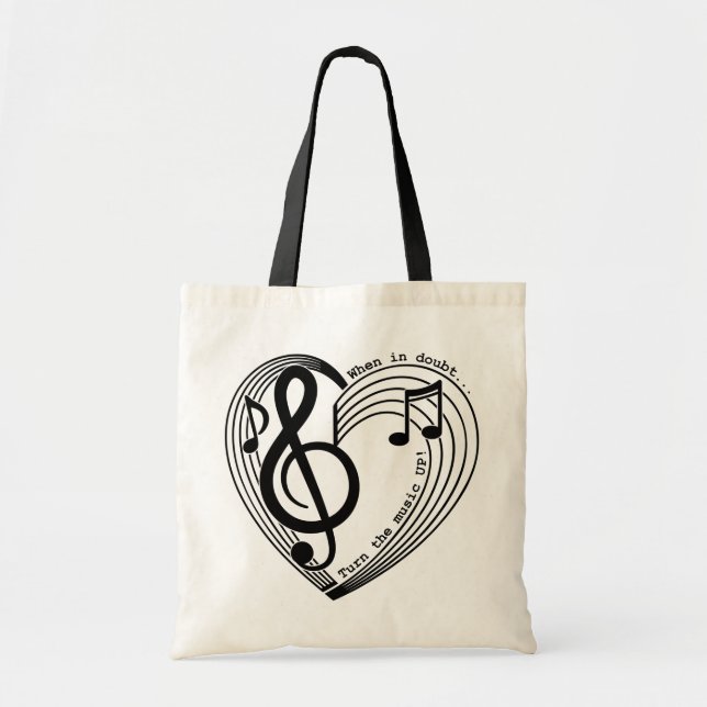 When in Doubt Turn the Music Up Tote Bag (Front)