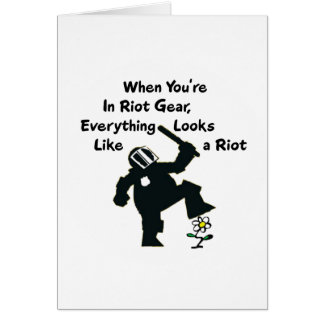 When In Riot Gear Everything Looks Like a Riot