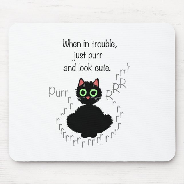 When in Trouble Mouse Mat (Front)