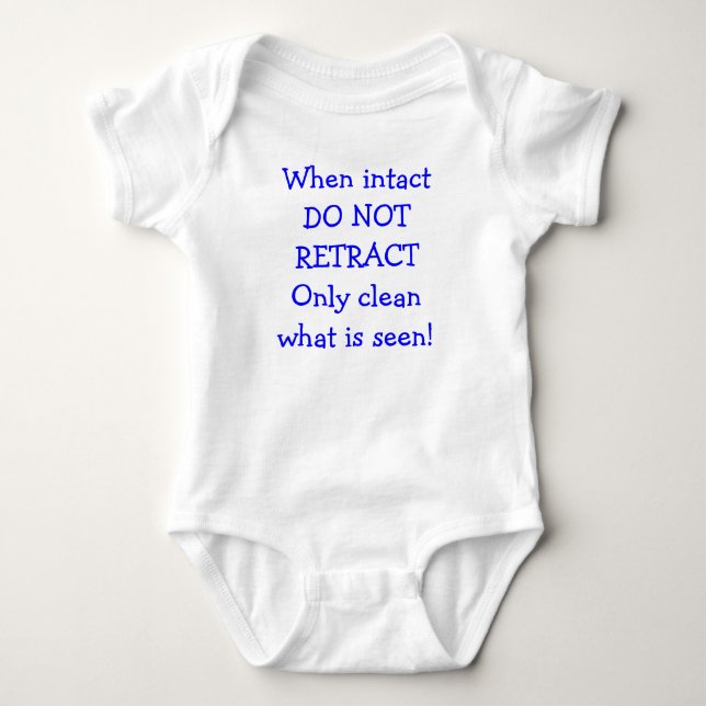 When Intact DO NOT RETRACT Baby Bodysuit (Front)