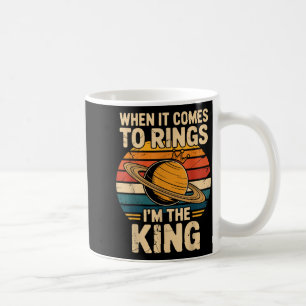 When It Comes To Rings Saturn Retro Planets  Coffee Mug