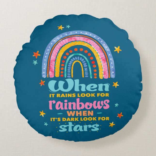 When It Rains Look For Rainbows Round Cushion (Front)