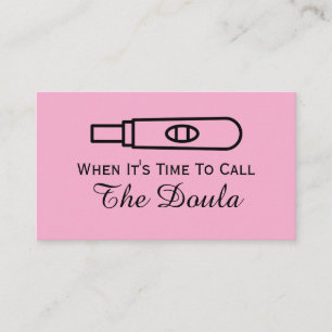 When It's Time To Call The Doula Pink Pregnancy Business Card