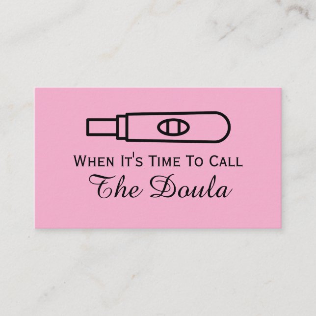 When It's Time To Call The Doula Pink Pregnancy Business Card (Front)