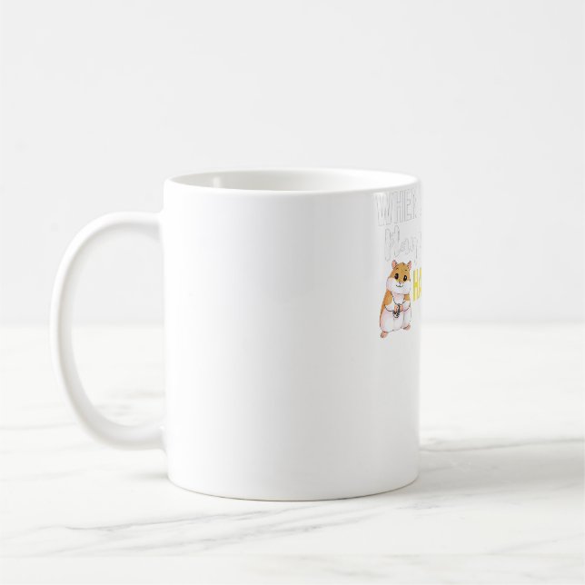 When life blurry play with some hamster  coffee mug (Left)
