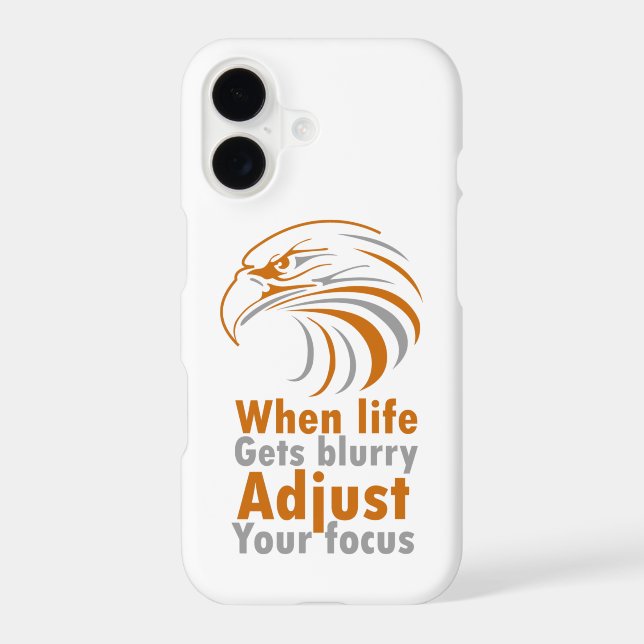 When life gets blurry adjust your focus (Back)