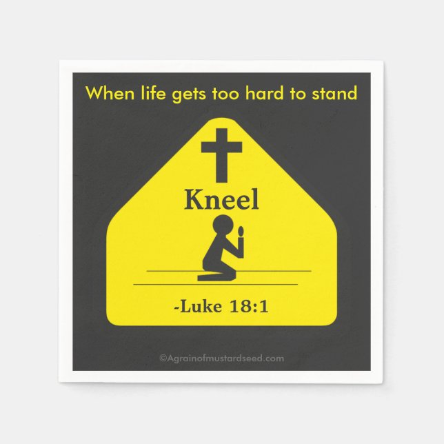 When life gets too hard Christian Quotes Napkin (Front)