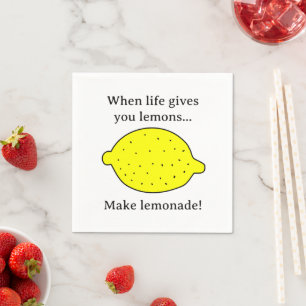 When life give you lemons make lemonade funny napkin
