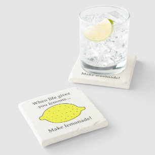 When life give you lemons make lemonade funny stone coaster