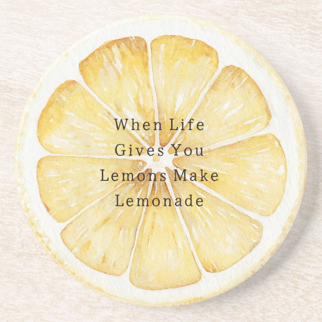 When Life Give Your Lemons Coaster (Front)