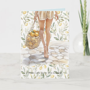 When Life Gives Lemons Make Lemonade Card