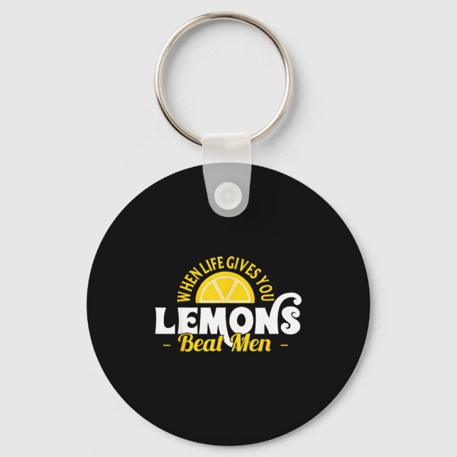 When Life Gives You Lemons Beat Men Funny Sarcasm  Key Ring (Front)