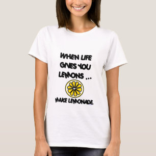 WHEN LIFE GIVES YOU LEMONS FITTED TOP