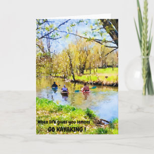 When life gives you lemons-Go Kayaking! Card
