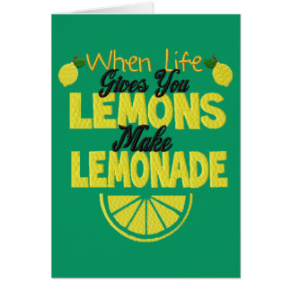 When Life Gives You Lemons (green background)