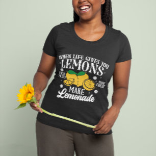 When Life Gives You Lemons Hand T-Shirt