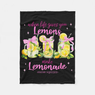 When Life Gives You Lemons Make Lemonade Coquette Fleece Blanket