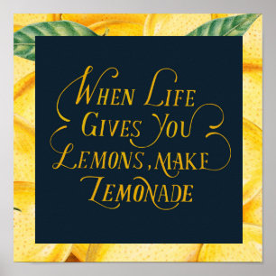 When Life Gives You Lemons Poster