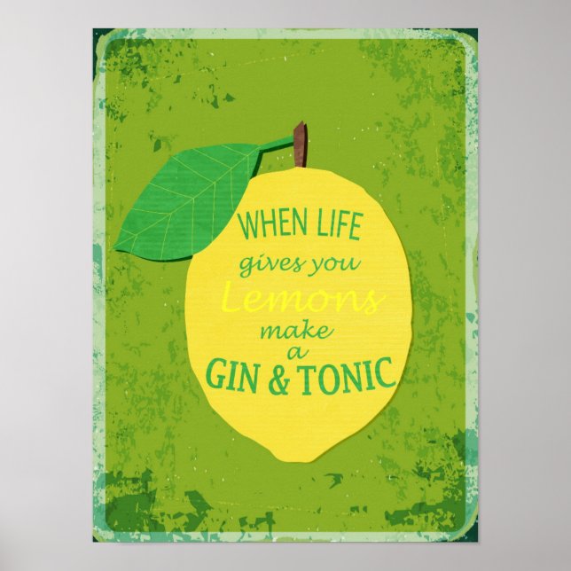 When Life Gives You Lemons Poster (Front)