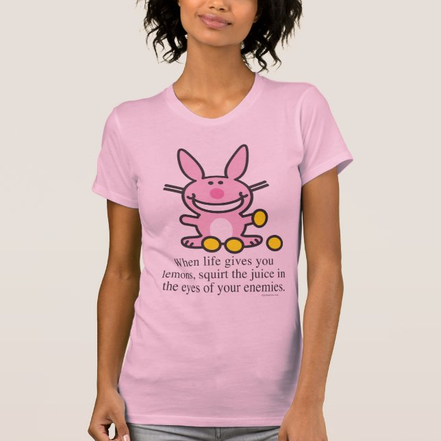 When Life Gives You Lemons T-Shirt (Front)