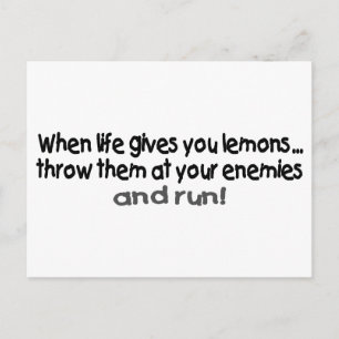 When Life Gives You Lemons Throw Them At Your.... Postcard