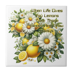 When Life Gives You Lemons Tile