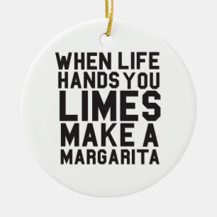 When Life gives you Limes Make a Margarita Ceramic Tree Decoration