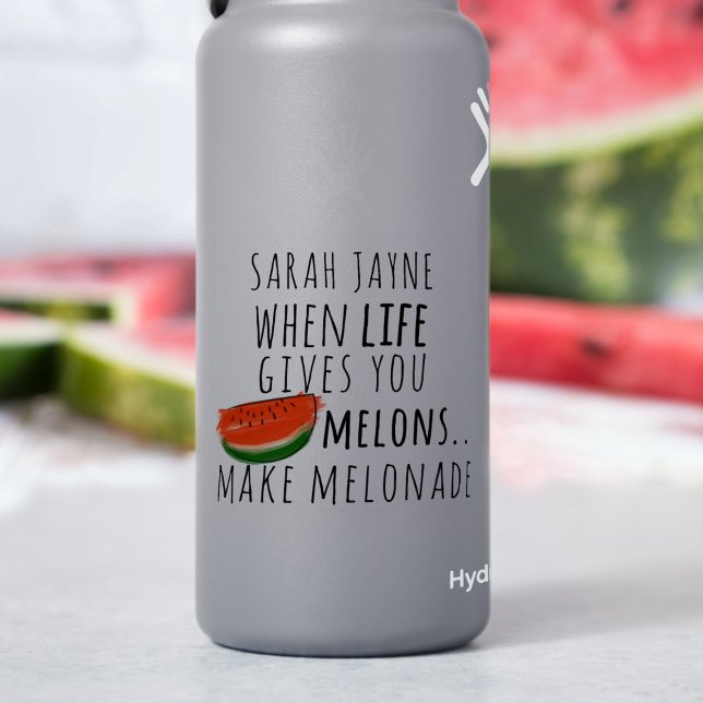 When Life Gives You Melons Fun Watermelon Sticker (If you need a sticker to remind you to make melonade - here you go.)