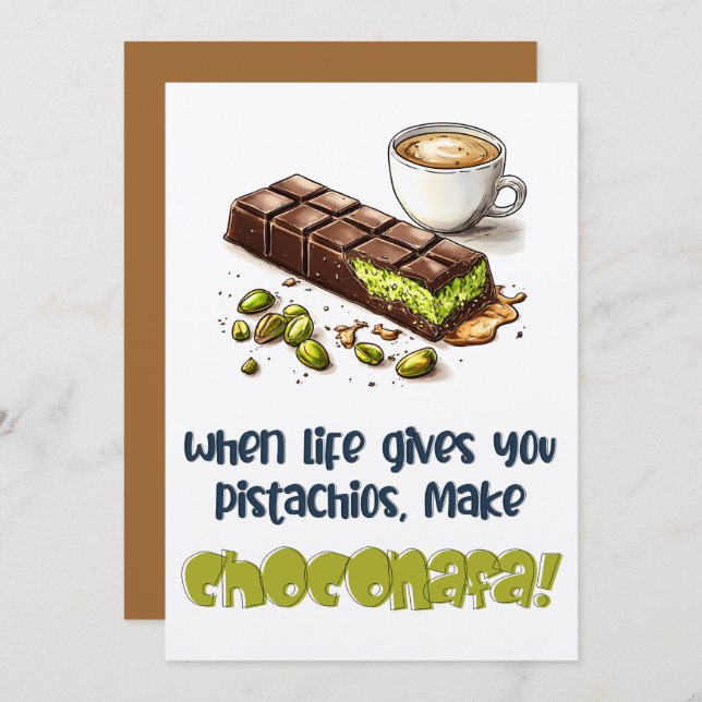 When Life Gives You Pistachios, Make Choconafa! Invitation (Front/Back)