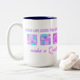 When Life Gives You Scraps Make A Quilt Two-Tone Coffee Mug