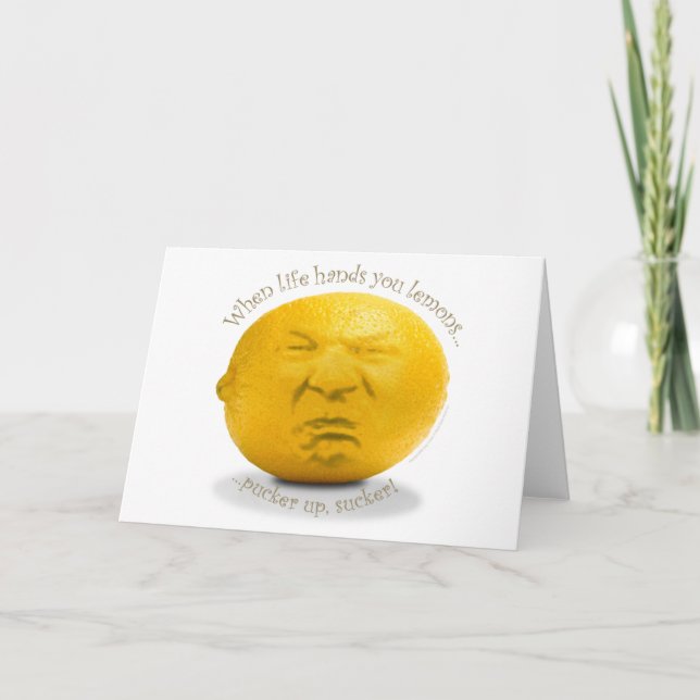 "When Life Hands You Lemons" Greeting Card (Front)