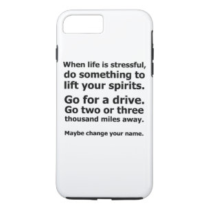 When Life is Stressful iPhone 8 Plus/7 Plus Case