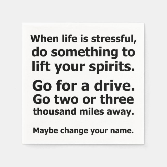 When Life is Stressful Napkin (Front)