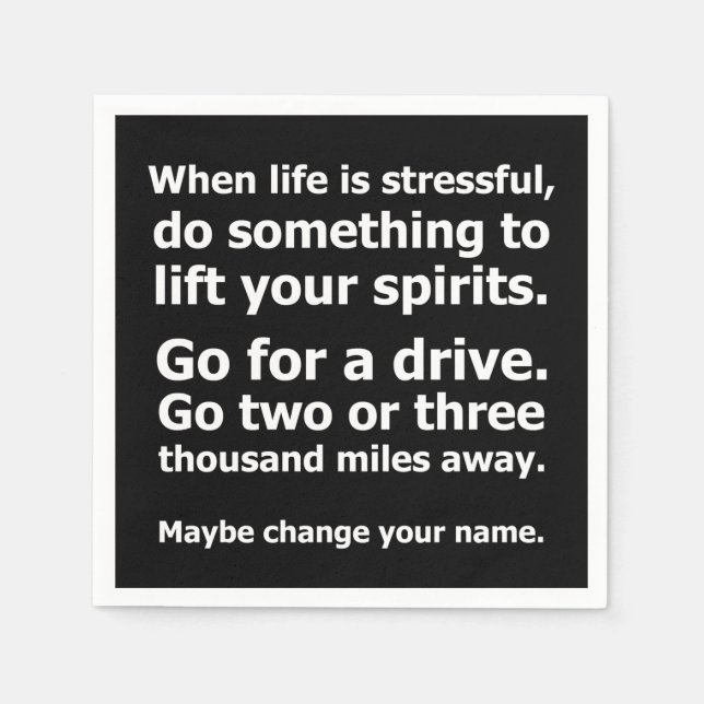 When Life is Stressful Napkin (Front)