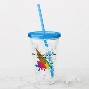 "When Life Melts Your Ice Cream" milkshake glass